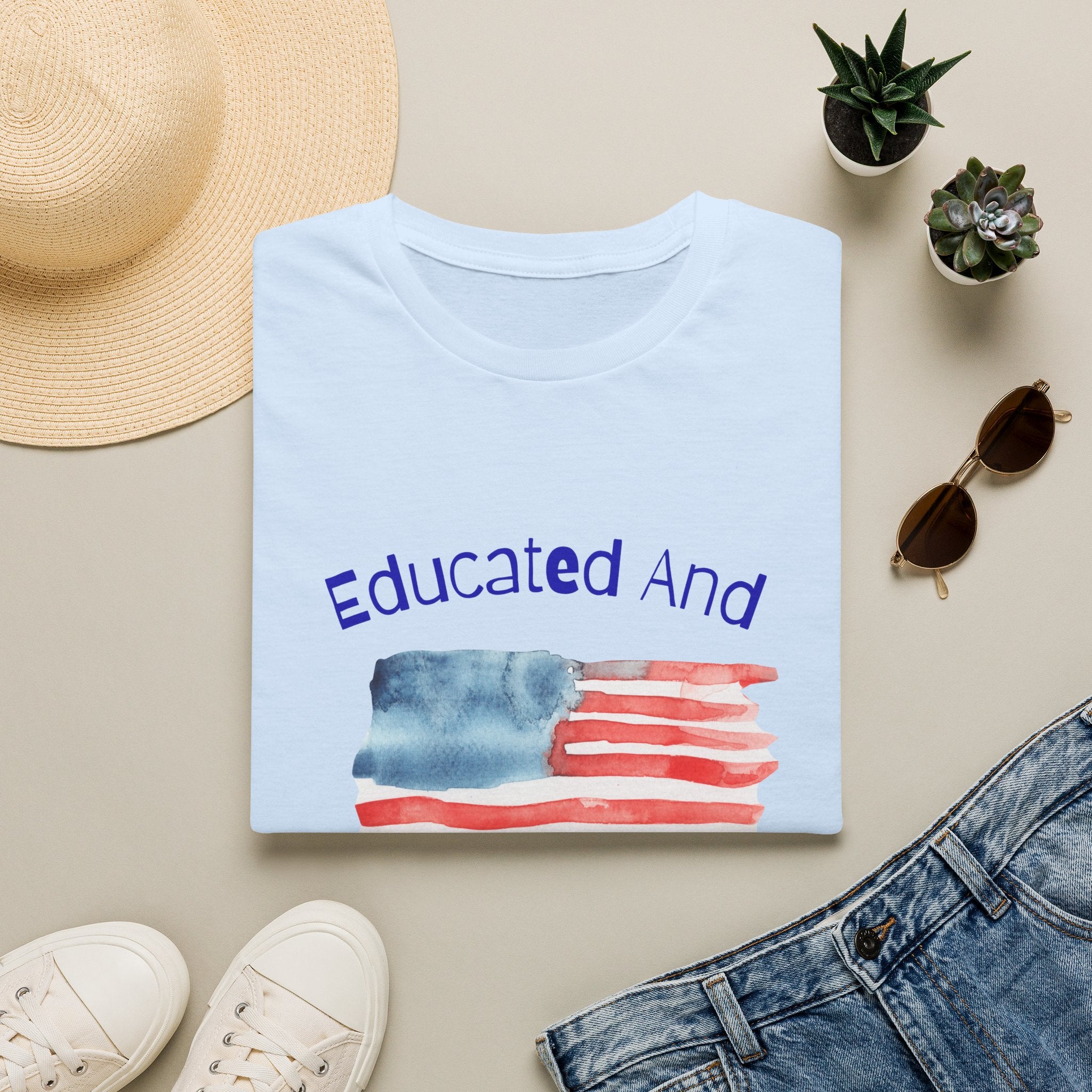 Educated And Patriotic T-Shirt — Watercolor American Flag Tee for Teachers & Voters